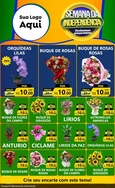 Modelo de Encarte para Encarte Grande com o tema Semana da Independência Declaramos Preços Baixos para Floricultura e jardim