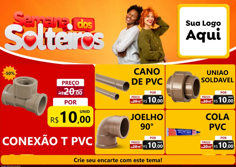 Modelo de Encarte para Encarte A4 Horizontal com o tema Semana dos Solteiros para Tubos e conexões