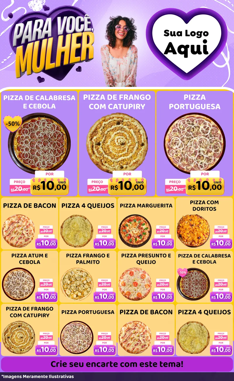 Modelo de Encarte para Encarte Grande com o tema Para Você, Mulher para Pizzaria