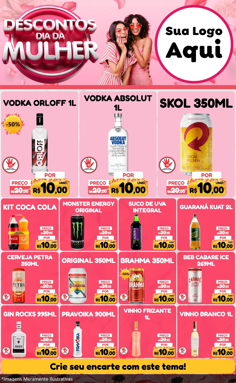Modelo de Encarte para Encarte Grande com o tema Descontos Dia da Mulher para Distribuidora de bebidas