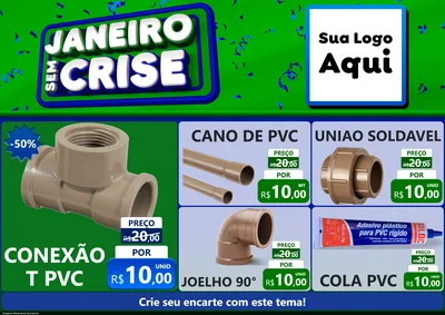 Modelo de Encarte para Encarte A4 Horizontal com o tema Janeiro Sem Crise para Tubos e conexões