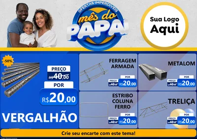 Modelo de Encarte para Encarte A4 Horizontal com o tema Ofertas Imperdíveis Mês Do Papai para Ferragens