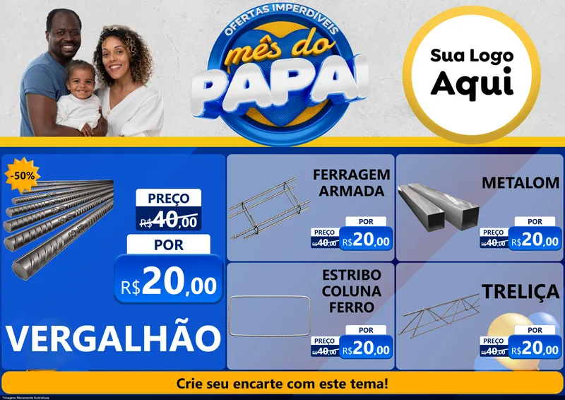 Modelo de Encarte para Encarte A4 Horizontal com o tema Ofertas Imperdíveis Mês Do Papai para Ferragens
