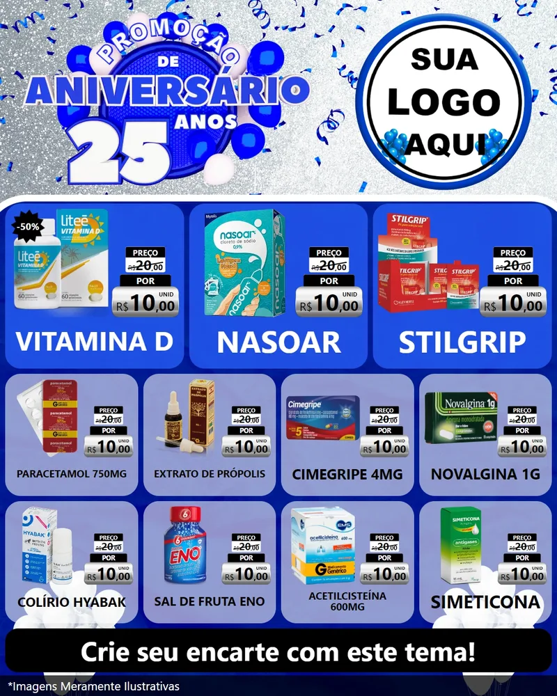 Modelo de Rede Social para Feed Instagram com o tema Promoção de Aniversário - 25 Anos para Farmácia
