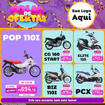 Modelo de Rede Social para Feed Facebook com o tema Folia de Ofertas para Concessionaria de Motos