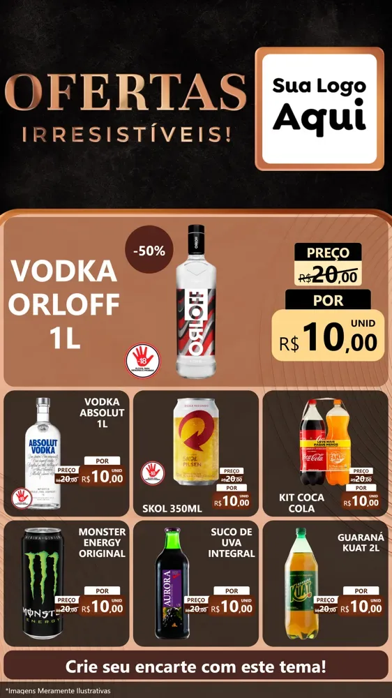 Modelo de Rede Social para Stories com o tema Ofertas Irresistíveis! para Distribuidora de bebidas