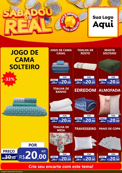 Modelo de Encarte para Encarte A4 Vertical com o tema Sabadou do Real para Cama, Mesa e Banho
