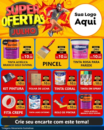 Modelo de Rede Social para Feed Instagram com o tema Super Ofertas Julho para Tintas e Ferramentas