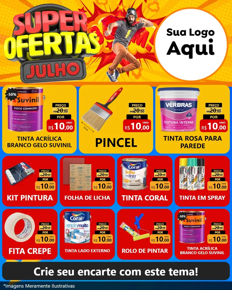 Modelo de Rede Social para Feed Instagram com o tema Super Ofertas Julho para Tintas e Ferramentas