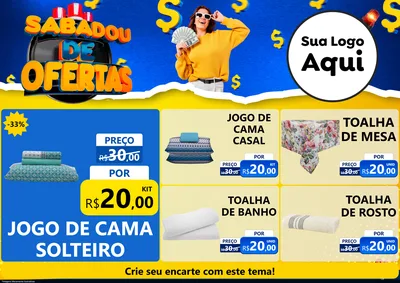 Modelo de Encarte para Encarte A4 Horizontal com o tema Sabadou de Ofertas para Cama, Mesa e Banho