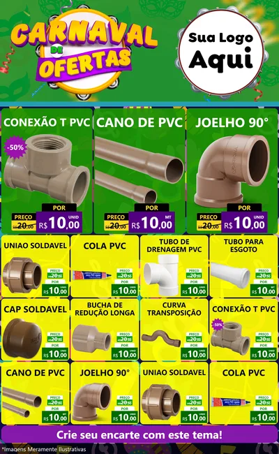 Modelo de Encarte para Encarte Grande com o tema Carnaval de Ofertas para Tubos e conexões