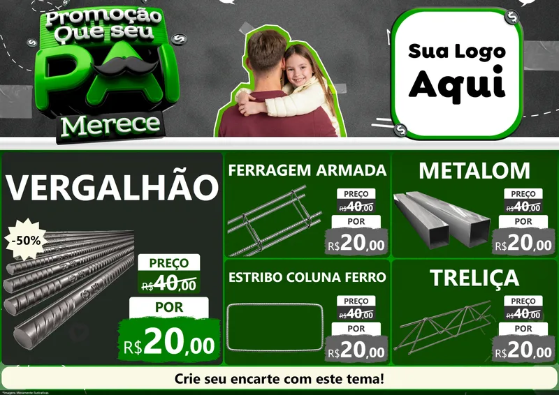 Modelo de Encarte para Encarte A4 Horizontal com o tema Promoção Que seu Pai Merece para Ferragens