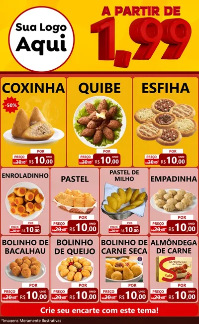 Modelo de Encarte para Encarte Grande com o tema A Partir de Um e Noventa e Nove - 1,99 para Salgadaria