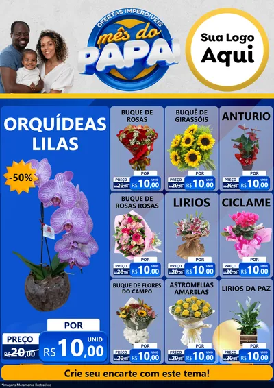 Modelo de Encarte para Encarte A4 Vertical com o tema Ofertas Imperdíveis Mês Do Papai para Floricultura e jardim