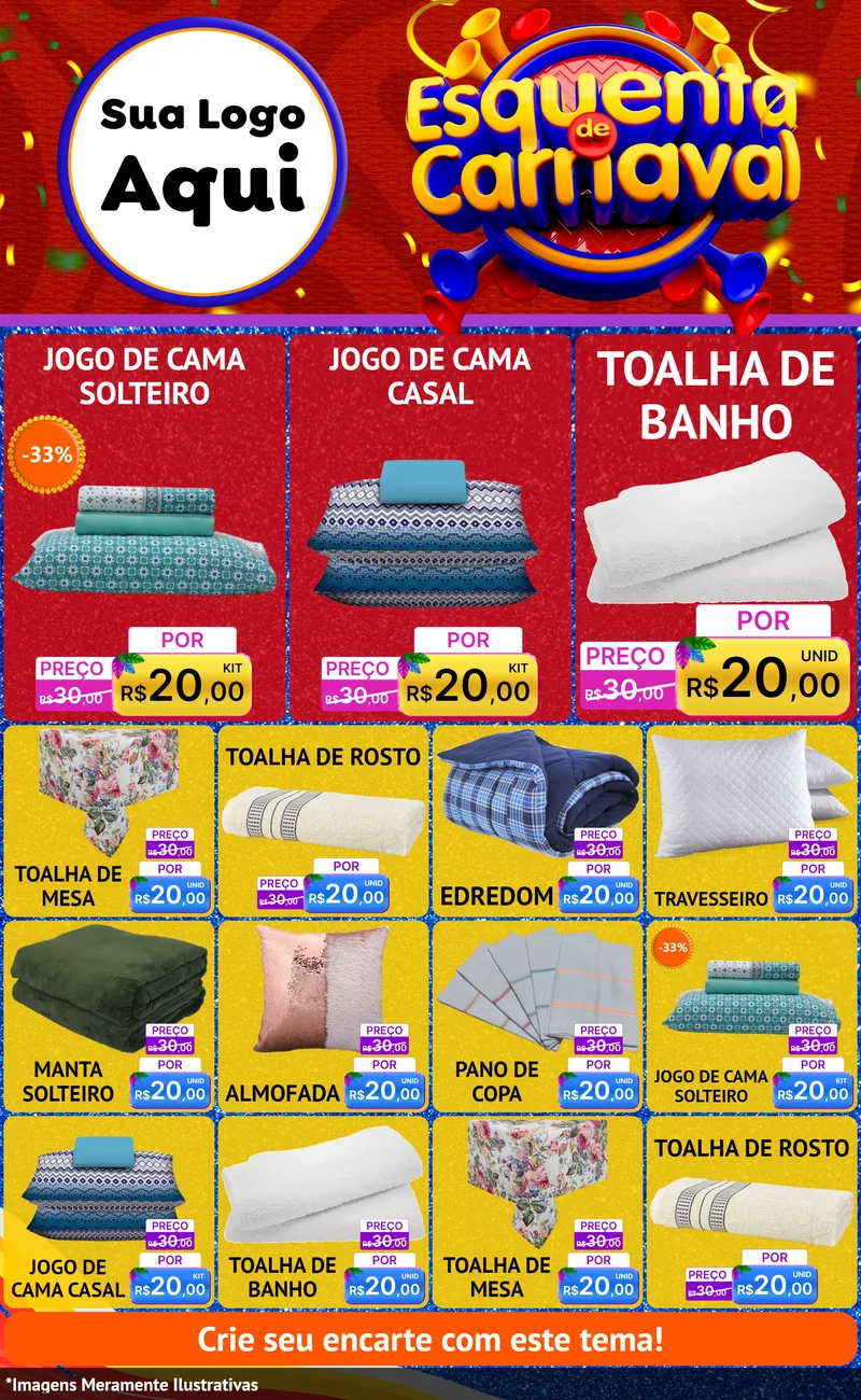 Modelo de Encarte para Encarte Grande com o tema Esquenta de Carnaval para Cama, Mesa e Banho
