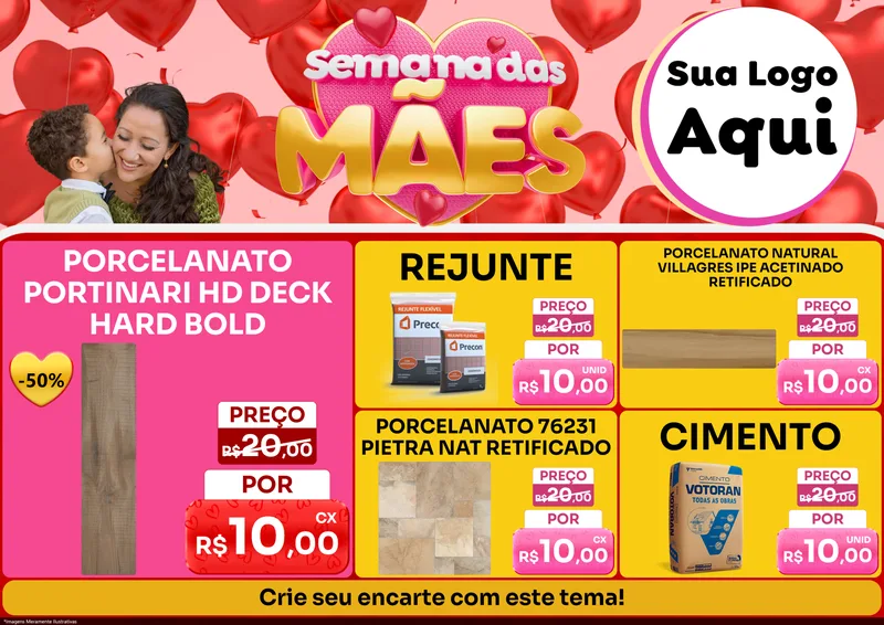 Modelo de Encarte para Encarte A4 Horizontal com o tema Semana Das Mães para Pisos e revestimentos