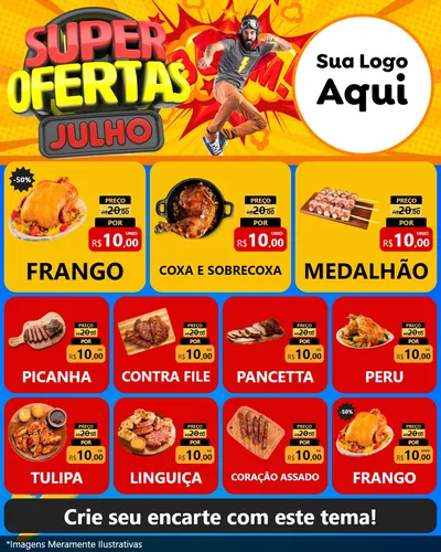 Modelo de Rede Social para Feed Instagram com o tema Super Ofertas Julho para Assados