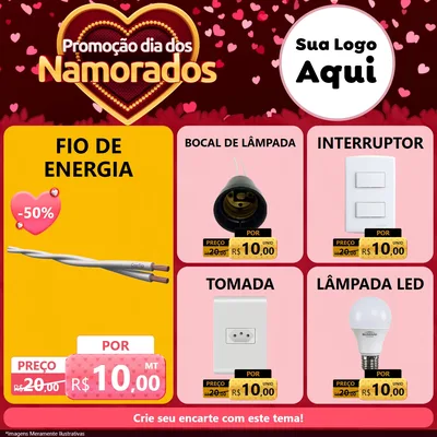 Modelo de Rede Social para Feed Facebook com o tema Promoção Dia Dos Namorados para Materiais Elétricos