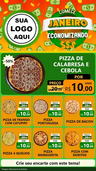 Modelo de Rede Social para Stories com o tema Comece Janeiro Economizando para Pizzaria