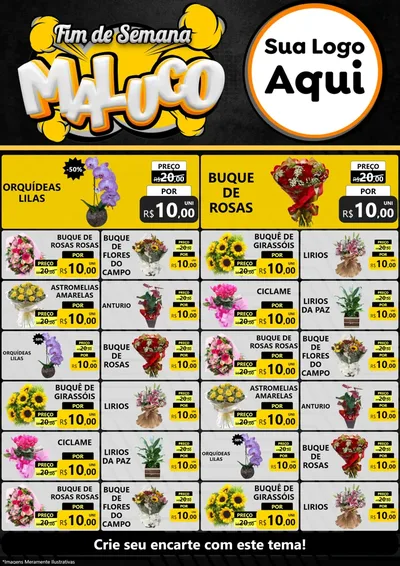 Modelo de Encarte para Encarte A4 Vertical com o tema Fim de Semana Maluco para Floricultura e jardim