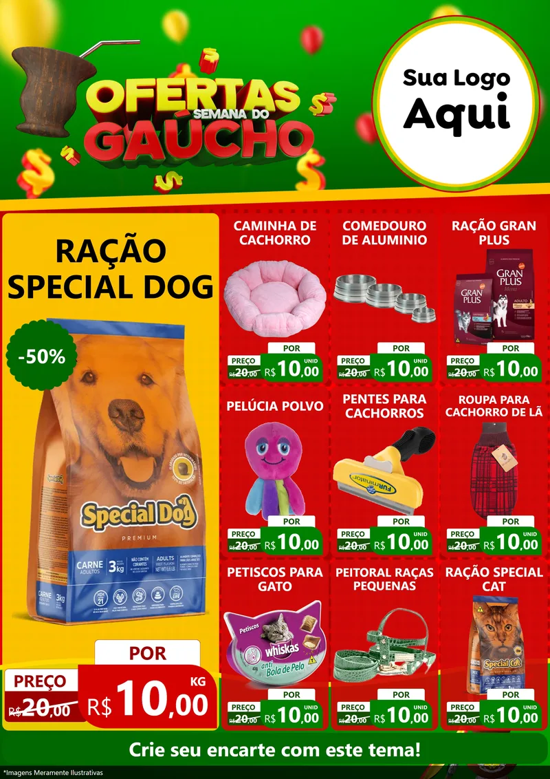 Modelo de Encarte para Encarte A4 Vertical com o tema Ofertas Semana Do Gaúcho para Pet Shop
