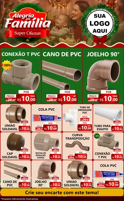 Modelo de Encarte para Encarte Grande com o tema Alegria Em Família - Super Ofertas para Tubos e conexões