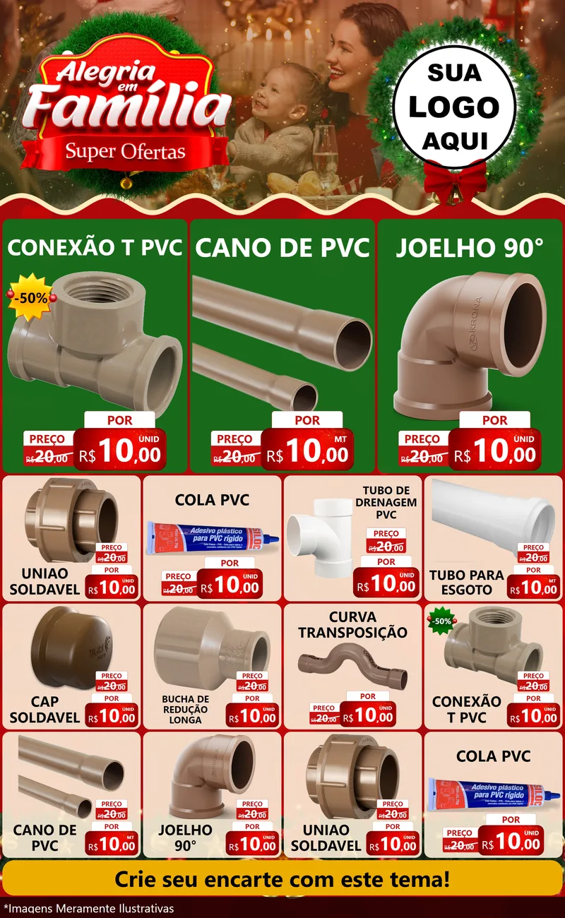 Modelo de Encarte para Encarte Grande com o tema Alegria Em Família - Super Ofertas para Tubos e conexões