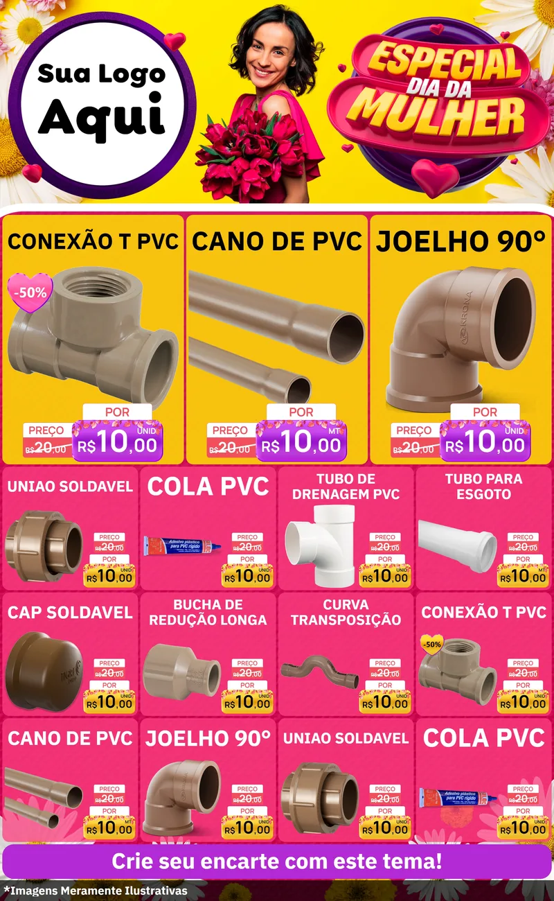 Modelo de Encarte para Encarte Grande com o tema Especial Dia da Mulher para Tubos e conexões