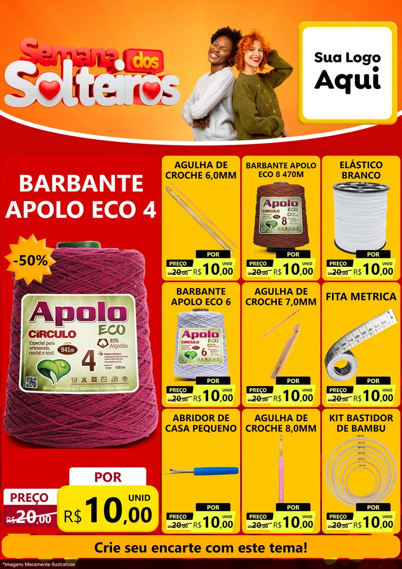 Modelo de Encarte para Encarte A4 Vertical com o tema Semana dos Solteiros para Armarinho e Aviamentos