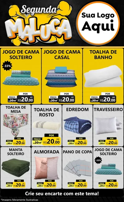Modelo de Encarte para Encarte Grande com o tema Segunda Maluca para Cama, Mesa e Banho