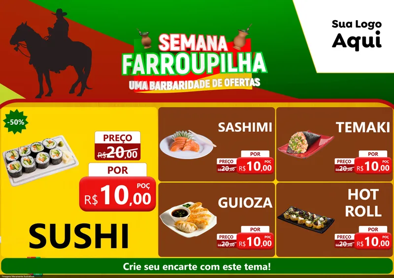 Modelo de Encarte para Encarte A4 Horizontal com o tema Semana Farroupilha - Uma Barbaridade de Ofertas para Comida japonesa