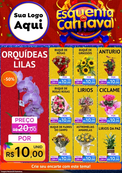 Modelo de Encarte para Encarte A4 Vertical com o tema Esquenta de Carnaval para Floricultura e jardim