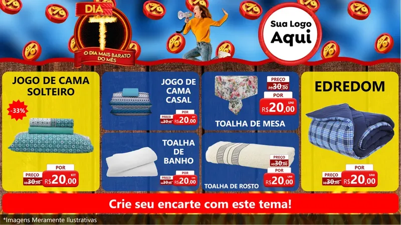 Modelo de TV para TV Horizontal com o tema Dia T - O Dia Mais Barato Do Mês para Cama, Mesa e Banho