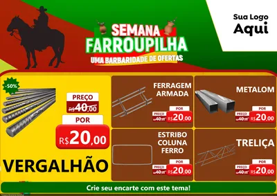 Modelo de Encarte para Encarte A4 Horizontal com o tema Semana Farroupilha - Uma Barbaridade de Ofertas para Ferragens