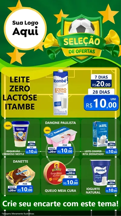 Modelo de Rede Social para Stories com o tema Seleção de Ofertas - Copa para Frios e Laticínios