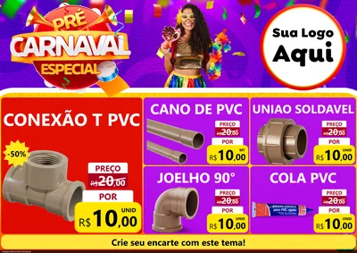 Modelo de Encarte para Encarte A4 Horizontal com o tema Pré-Carnaval Especial para Tubos e conexões