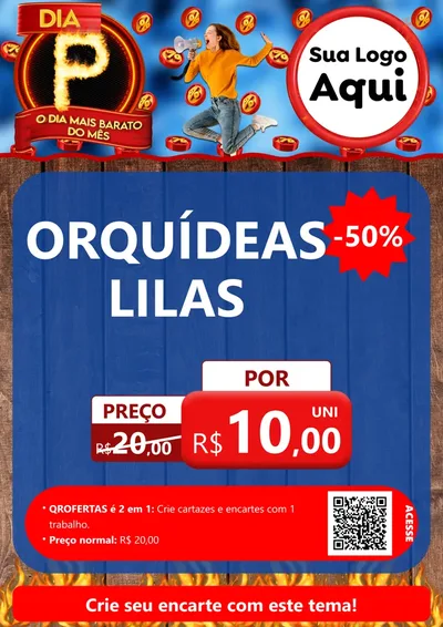 Modelo de Cartaz para Cartaz A4 Vertical com o tema Dia P - O Dia Mais Barato Do Mês para Floricultura e jardim