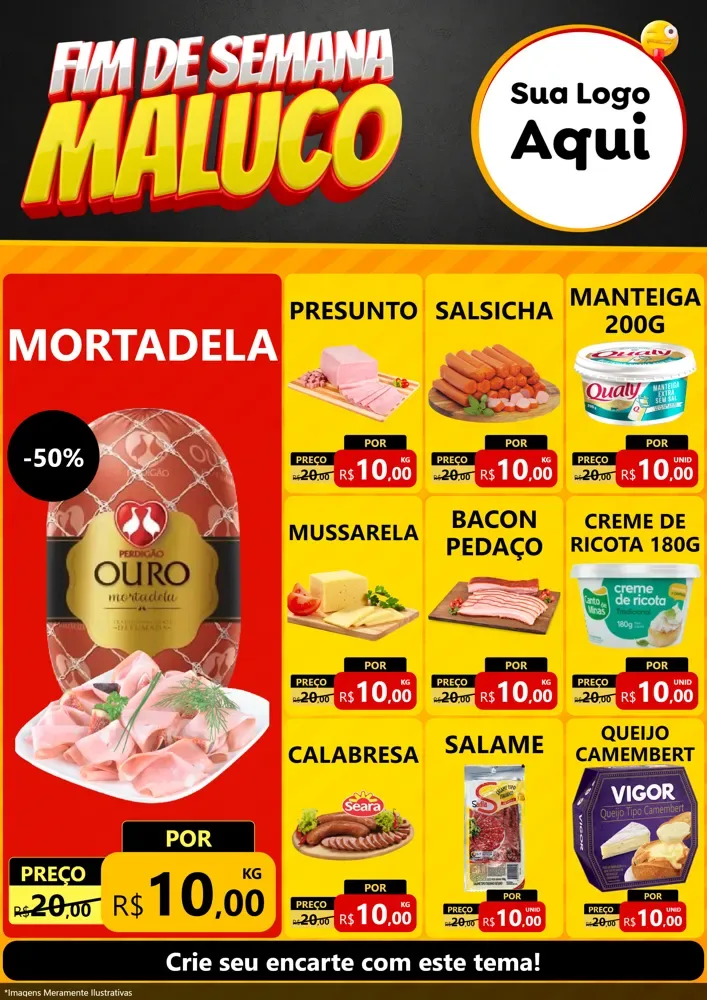 Modelo de Encarte para Encarte A4 Vertical com o tema Final de Semana Maluco para Frios e Laticínios