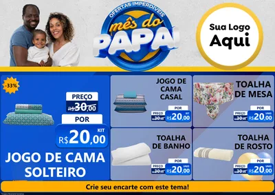 Modelo de Encarte para Encarte A4 Horizontal com o tema Ofertas Imperdíveis Mês Do Papai para Cama, Mesa e Banho