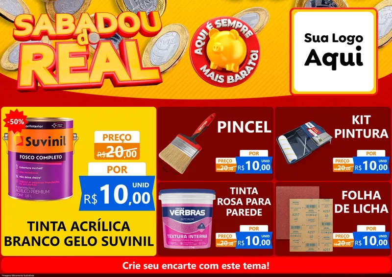 Modelo de Encarte para Encarte A4 Horizontal com o tema Sabadou do Real para Tintas e Ferramentas
