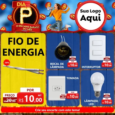 Modelo de Rede Social para Feed Facebook com o tema Dia P - O Dia Mais Barato Do Mês para Materiais Elétricos