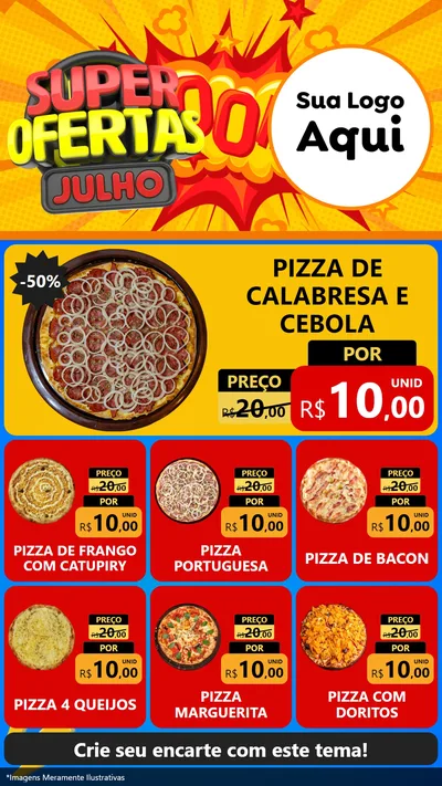 Modelo de Rede Social para Stories com o tema Super Ofertas Julho para Pizzaria