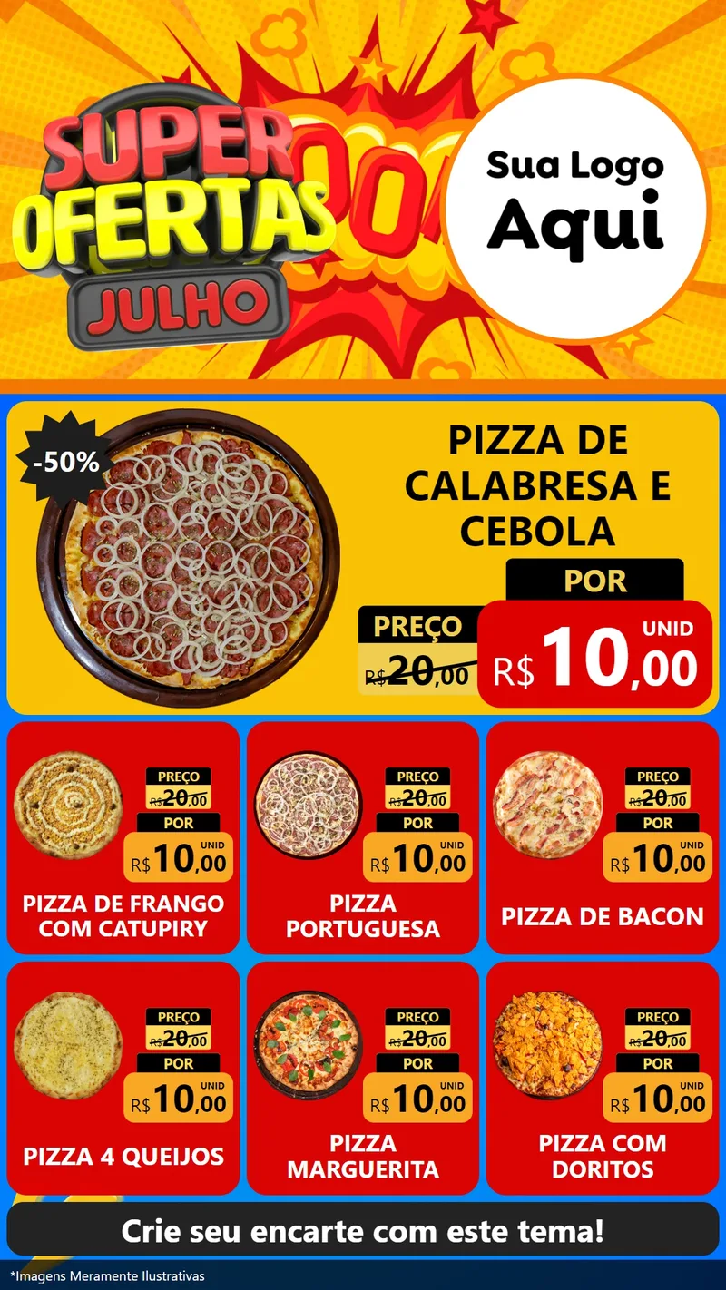 Modelo de Rede Social para Stories com o tema Super Ofertas Julho para Pizzaria