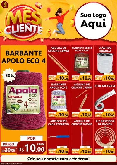 Modelo de Encarte para Encarte A4 Vertical com o tema Mês do Cliente para Armarinho e Aviamentos