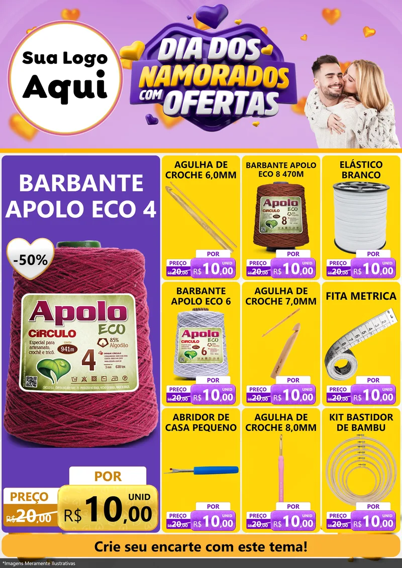 Modelo de Encarte para Encarte A4 Vertical com o tema Dia Dos Namorados Com Ofertas para Armarinho e Aviamentos