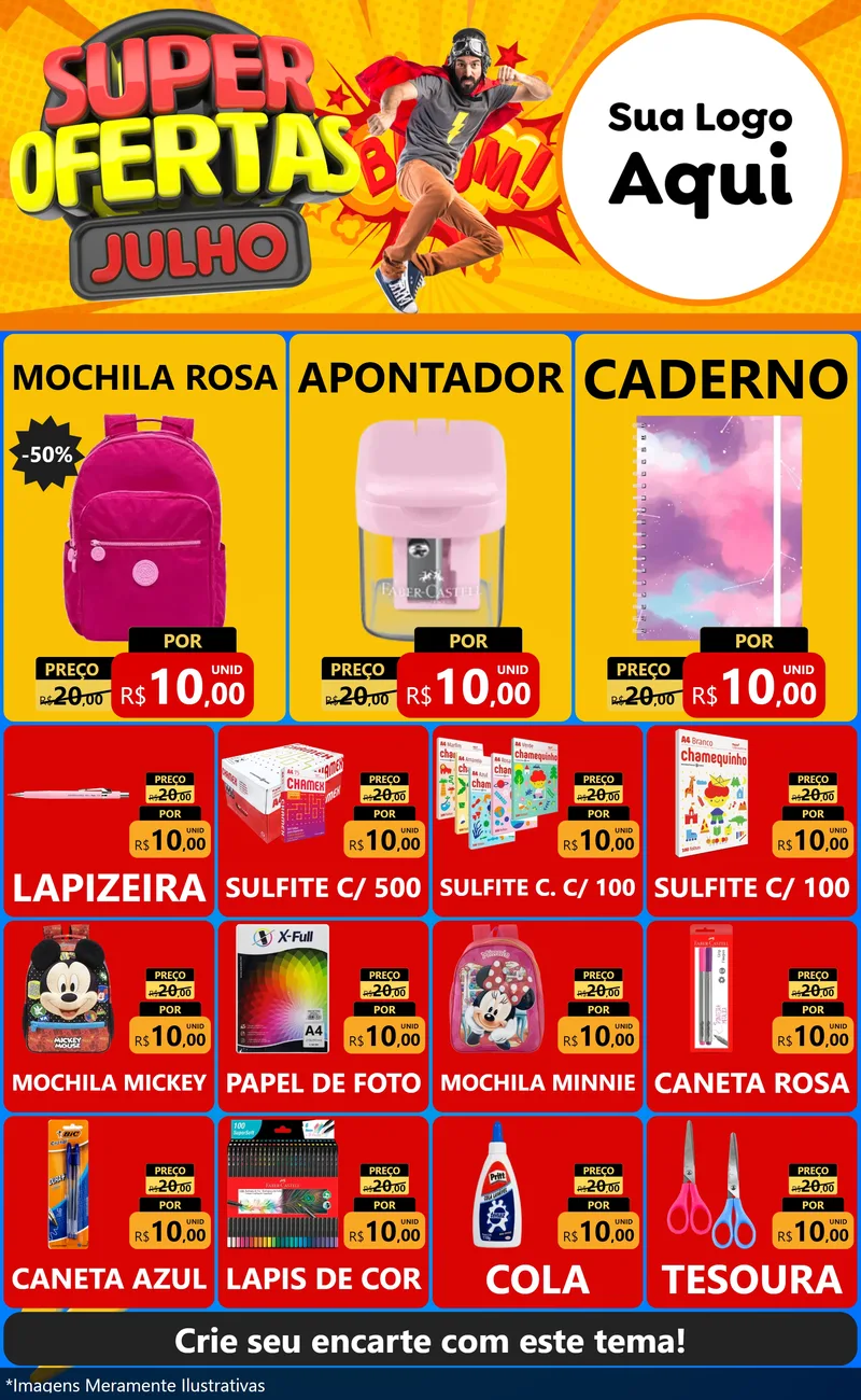 Modelo de Encarte para Encarte Grande com o tema Super Ofertas Julho para Papelaria