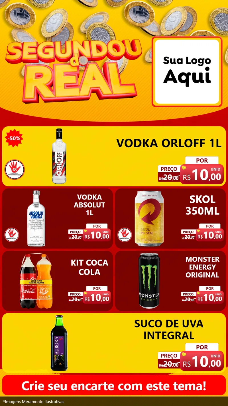 Modelo de TV para TV Vertical com o tema Segundou do Real para Distribuidora de bebidas