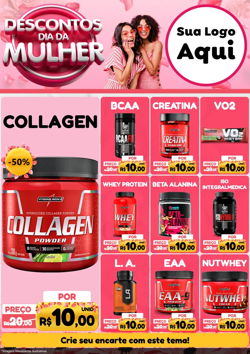 Modelo de Encarte para Encarte A4 Vertical com o tema Descontos Dia da Mulher para Suplementos alimentares