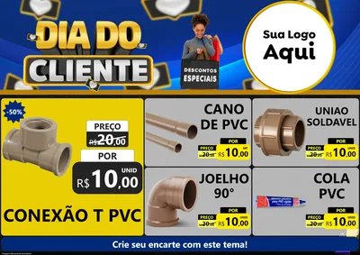 Modelo de Encarte para Encarte A4 Horizontal com o tema Dia Do Cliente para Tubos e conexões