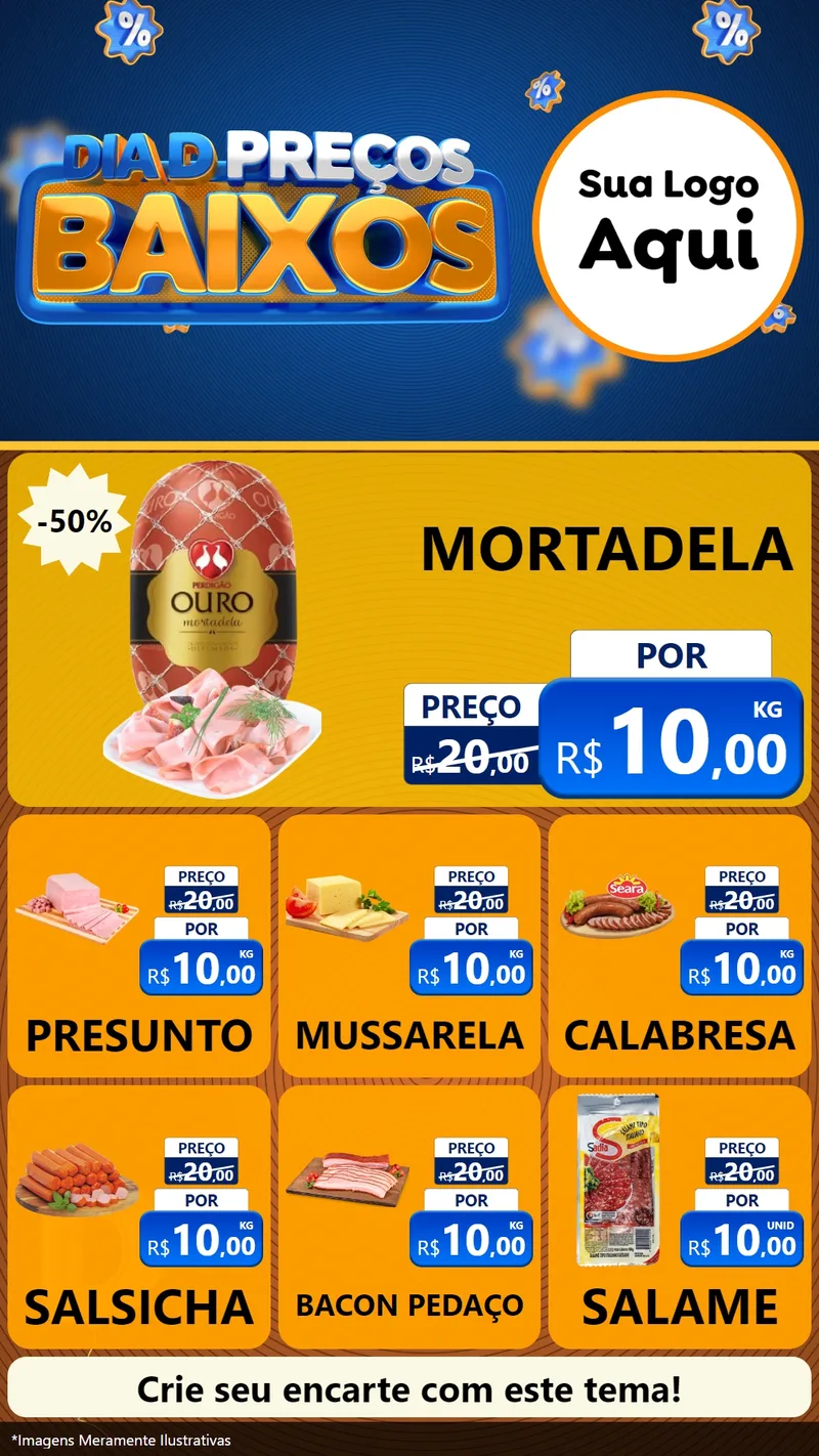 Modelo de Rede Social para Stories com o tema Dia D Preço Baixo para Frios e Laticínios